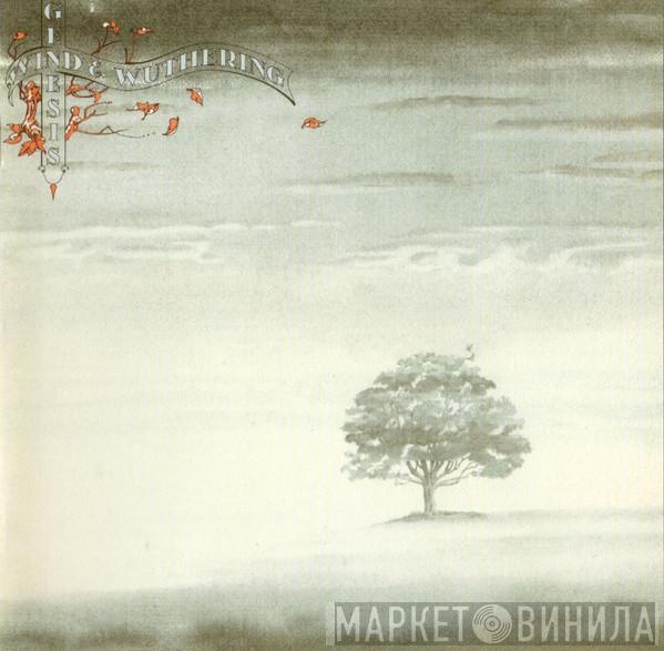  Genesis  - Wind & Wuthering