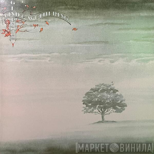  Genesis  - Wind & Wuthering