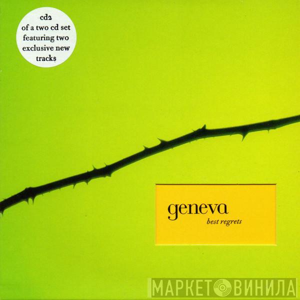 Geneva  - Best Regrets