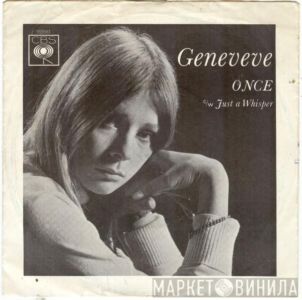 Geneveve - Once / Just A Whisper
