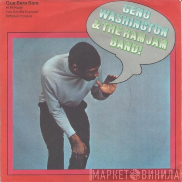 Geno Washington & The Ram Jam Band - Que Sera Sera
