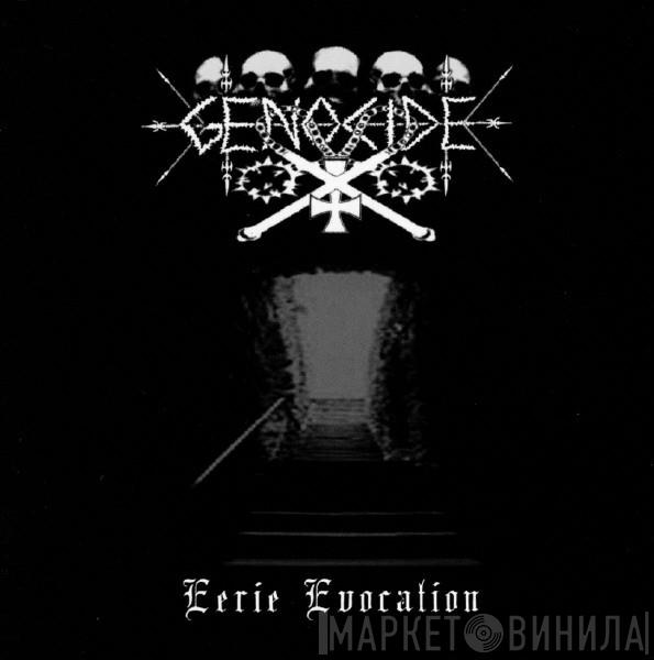 Genocide  - Eerie Evocations
