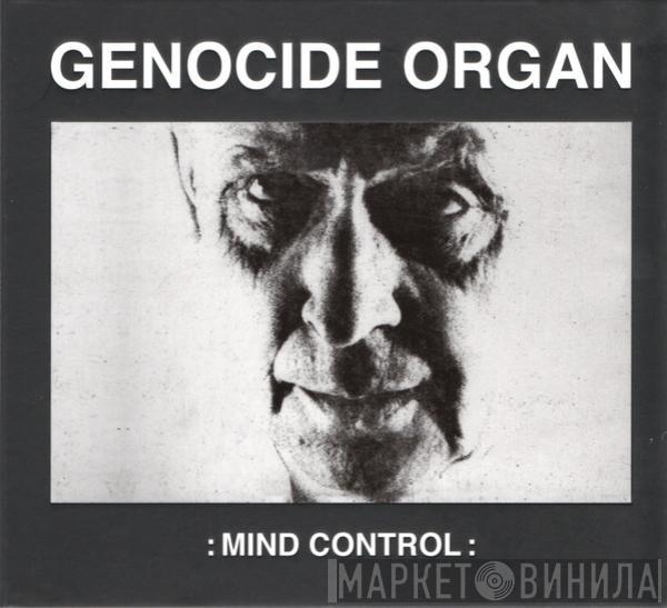 Genocide Organ - Mind Control