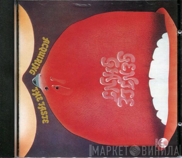  Gentle Giant  - Acquiring The Taste