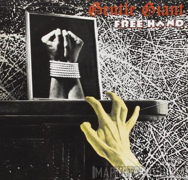 Gentle Giant - Free Hand