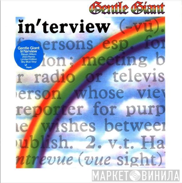Gentle Giant - In'terview