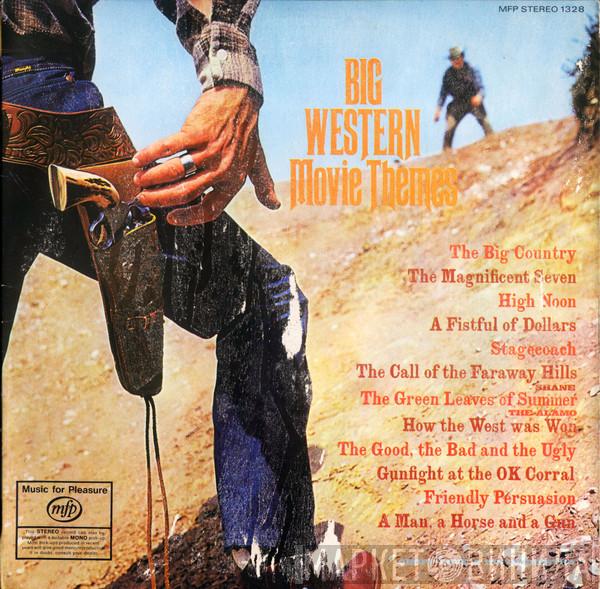  Geoff Love & His Orchestra  - Big Western Movie Themes
