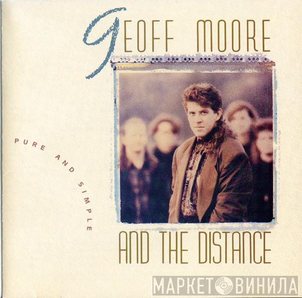 Geoff Moore and The Distance - Pure And Simple