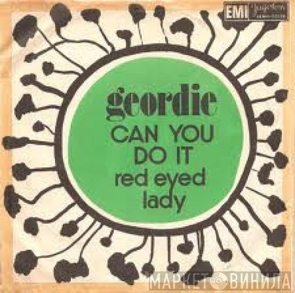 Geordie  - Can You Do It