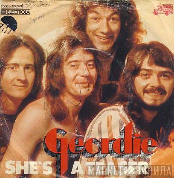  Geordie  - She's A Teaser