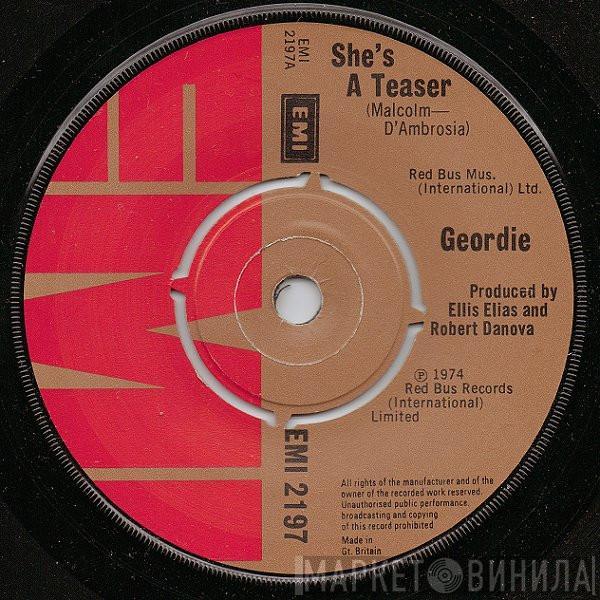 Geordie - She's A Teaser