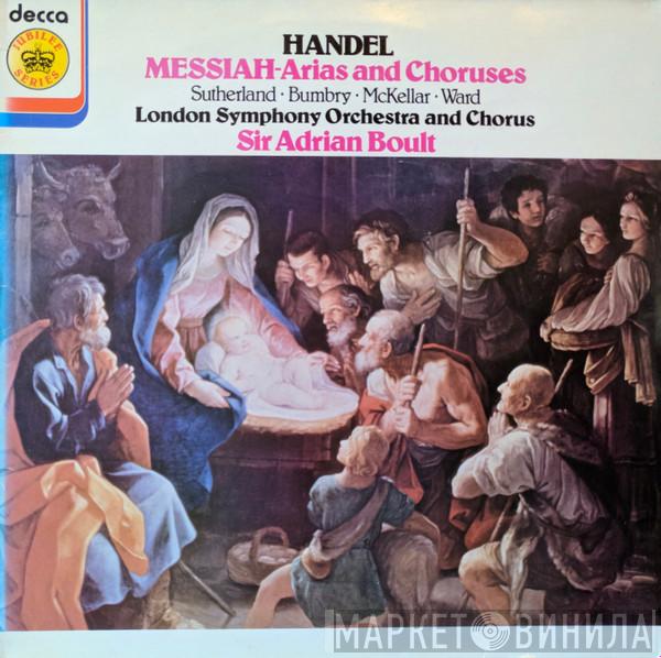 – Georg Friedrich Händel · Joan Sutherland · Grace Bumbry · Kenneth McKellar , David Ward  and The London Symphony Orchestra , London Symphony Chorus  Sir Adrian Boult  - Messiah-Arias And Choruses