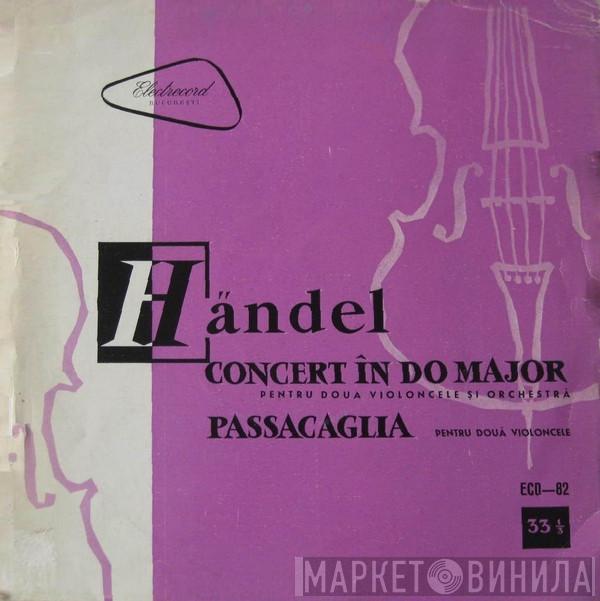  Georg Friedrich Händel  - Concert În Do Major / Passacaglia