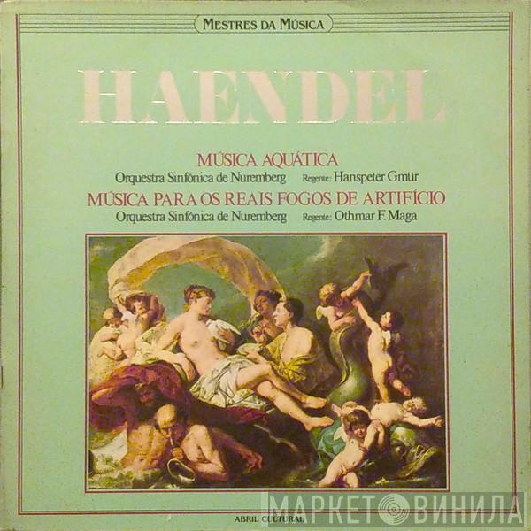  Georg Friedrich Händel  - Música Aquática / Música Para Os Reais Fogos De Artifício