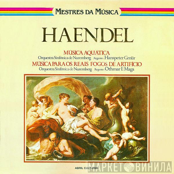  Georg Friedrich Händel  - Música Aquática/Música Para Os Reais Fogos De Artifício