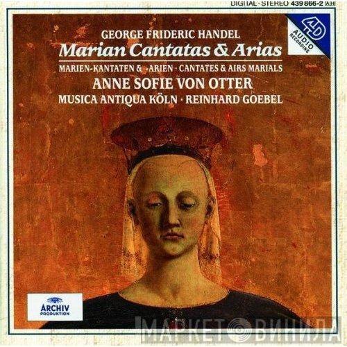 , Georg Friedrich Händel , Anne Sofie Von Otter , Musica Antiqua Köln  Reinhard Goebel  - Marian Cantatas & Arias