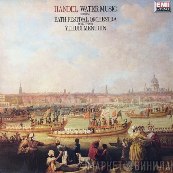 Georg Friedrich Händel, Bath Festival Orchestra, Yehudi Menuhin - Water Music (Complete)