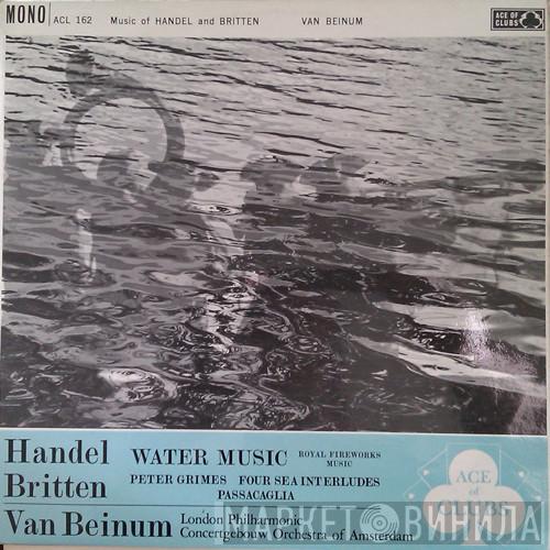 Georg Friedrich Händel, Benjamin Britten, Eduard van Beinum, The London Philharmonic Orchestra - Music Of Handel And Britten