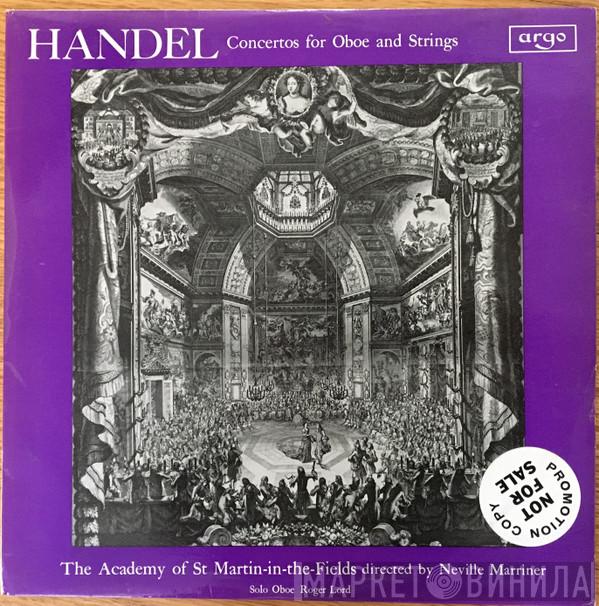 - Georg Friedrich Händel Directed By The Academy Of St. Martin-in-the-Fields  Sir Neville Marriner  - Concertos For Oboe And Strings