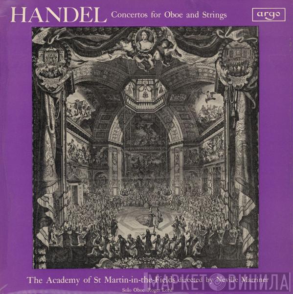 - Georg Friedrich Händel Directed By The Academy Of St. Martin-in-the-Fields  Sir Neville Marriner  - Concertos For Oboe And Strings