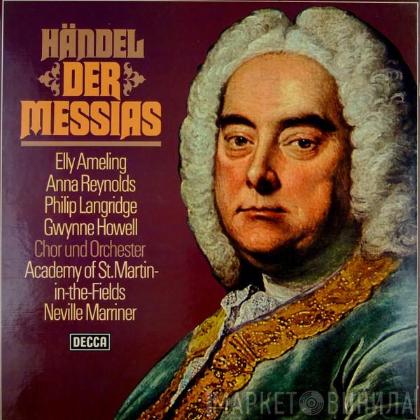 - Georg Friedrich Händel , Elly Ameling , Anna Reynolds , Philip Langridge , Gwynne Howell , The Academy Of St. Martin-in-the-Fields  Sir Neville Marriner  - Der Messias