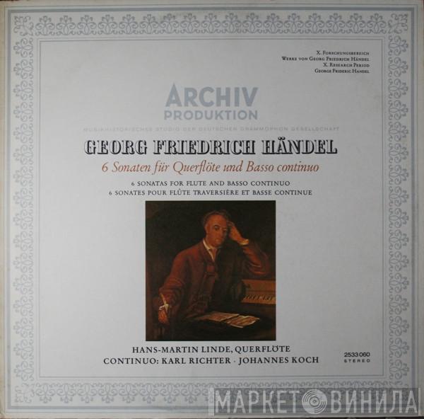 - Georg Friedrich Händel , Hans-Martin Linde , Karl Richter  Johannes Koch  - 6 Sonatas For Flute And Basso Continuo