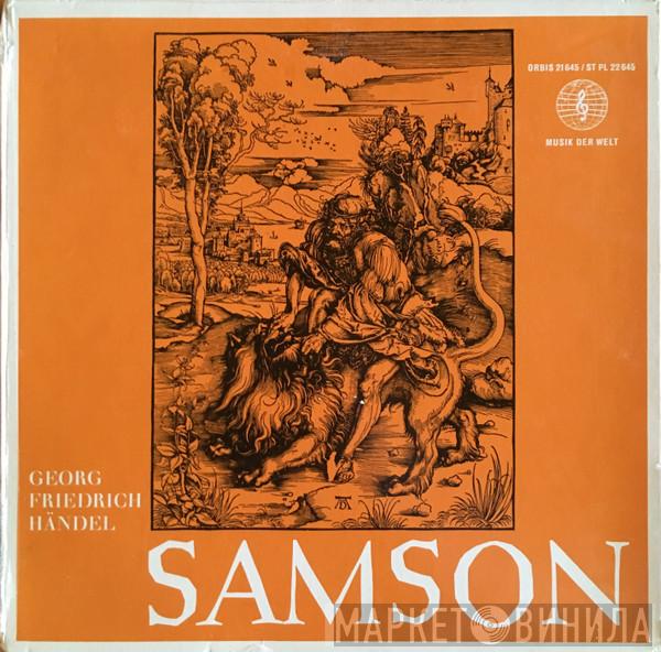 , Georg Friedrich Händel , Hans-Ulrich Mielsch , Gertraut Stoklassa , Ursula Zollenkopf , Lothar Ostenburg , Günther Wilhelms , St. Jacobi-Kantorei Göttingen , Orchester der Göttinger Händelfestspiele  Günther Weissenborn  - Samson. Oratorium