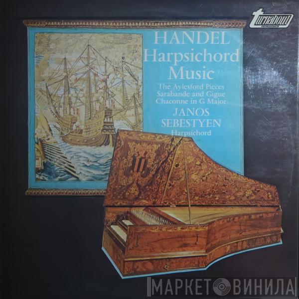 , Georg Friedrich Händel  János Sebestyén  - Harpsichord Music