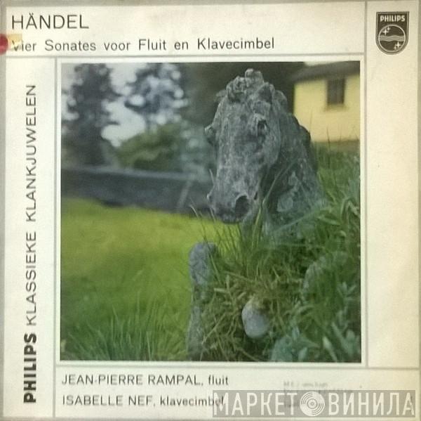 , Georg Friedrich Händel , Jean-Pierre Rampal  Isabelle Nef  - Vier Sonates Voor Fluit En Klavecimbel