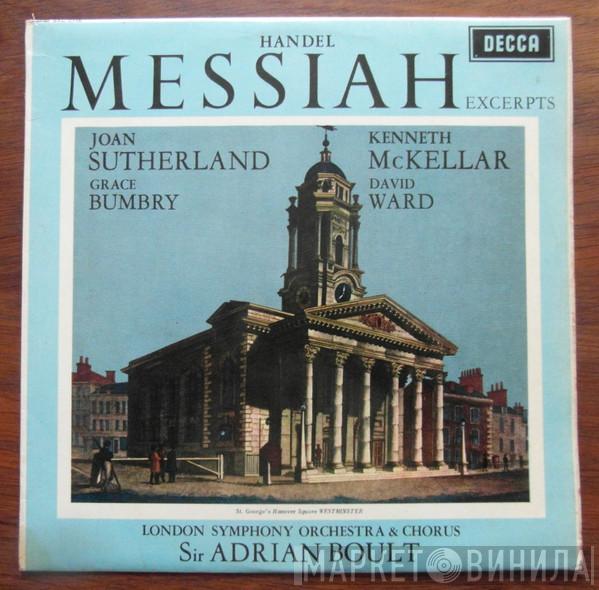 , Georg Friedrich Händel , Joan Sutherland , Kenneth McKellar , Grace Bumbry , David Ward  & The London Symphony Orchestra , London Symphony Chorus  Sir Adrian Boult  - Messiah Excerpts