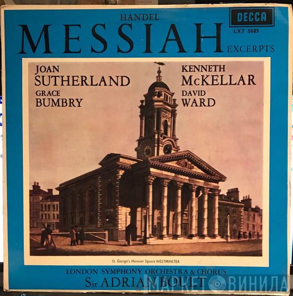 , Georg Friedrich Händel , Joan Sutherland , Kenneth McKellar , Grace Bumbry , David Ward  & The London Symphony Orchestra , London Symphony Chorus  Sir Adrian Boult  - Messiah Excerpts