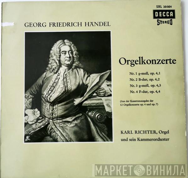 , Georg Friedrich Händel  Karl Richter Und Sein Kammerorchester  - 12 Orgelkonzerte