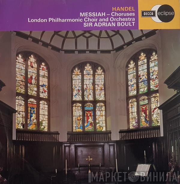 Georg Friedrich Händel, London Symphony Chorus, The London Symphony Orchestra, Sir Adrian Boult - Messiah Choruses