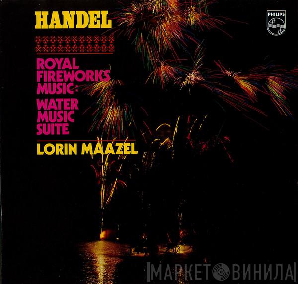 Georg Friedrich Händel Lorin Maazel Radio-Symphonie-Orchester Berlin  - Music For The Royal Fireworks / Water Music
