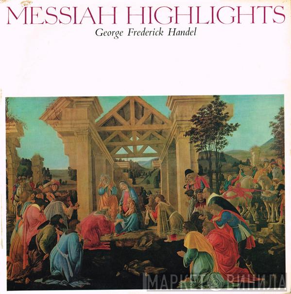  Georg Friedrich Händel  - Messiah Highlights