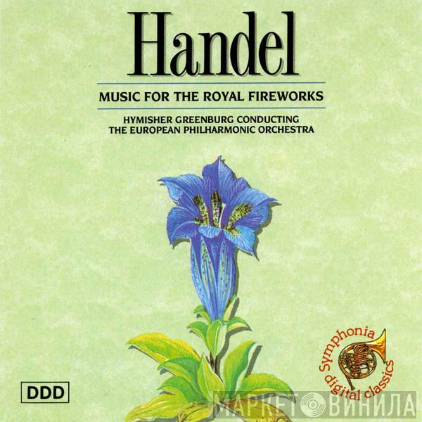  Georg Friedrich Händel  - Music For The Royal Fireworks