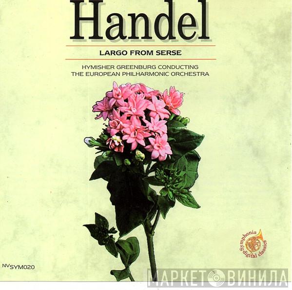  Georg Friedrich Händel  - Music For The Royal Fireworks