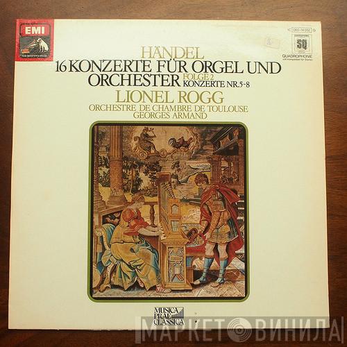 , Georg Friedrich Händel , Orchestre De Chambre De Toulouse  Georges Armand  - 16 Konzerte Für Orgel Und Orchester - Folge 2 Konzerte Nr. 5-8
