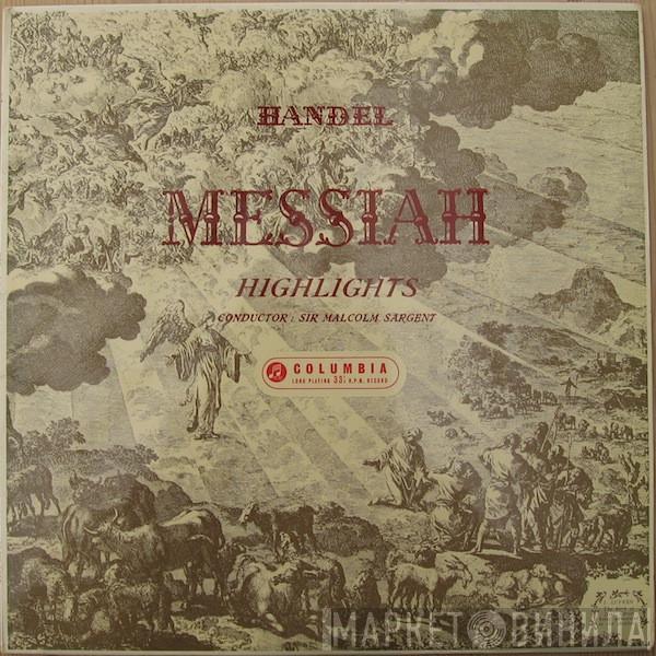 Georg Friedrich Händel, Sir Malcolm Sargent - Messiah Highlights