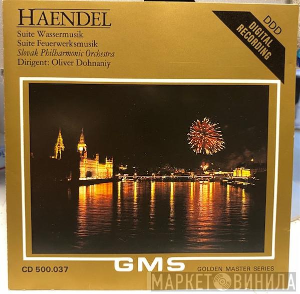 , Georg Friedrich Händel  Slovak Philharmonic Orchestra  - Watermusic-Suite, Fireworksmusic-Suite