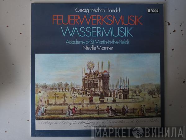 - Georg Friedrich Händel , The Academy Of St. Martin-in-the-Fields  Sir Neville Marriner  - Feuerwerksmusik Und Wassermusik