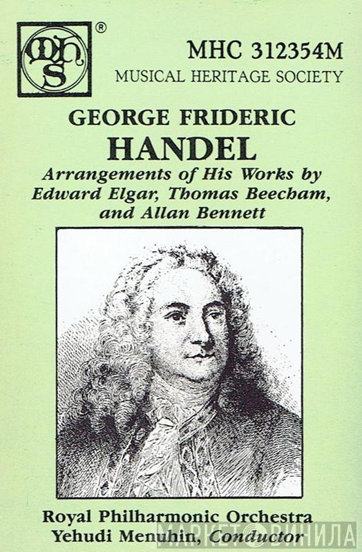 , Georg Friedrich Händel , The Royal Philharmonic Orchestra  Yehudi Menuhin  - Arrangements Of His Works