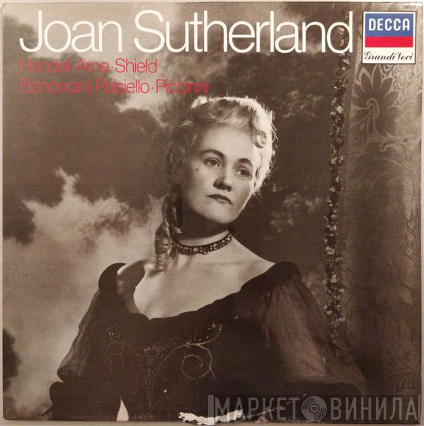 , Georg Friedrich Händel , Thomas Arne , William Shield , Giovanni Bononcini , Giovanni Paisiello , Niccolò Piccinni  Joan Sutherland  - Joan Sutherland