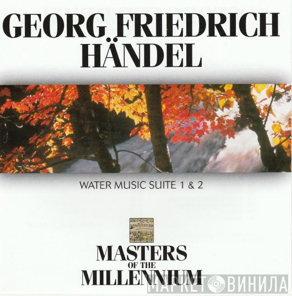 Georg Friedrich Händel - Water Music Suite 1 & 2