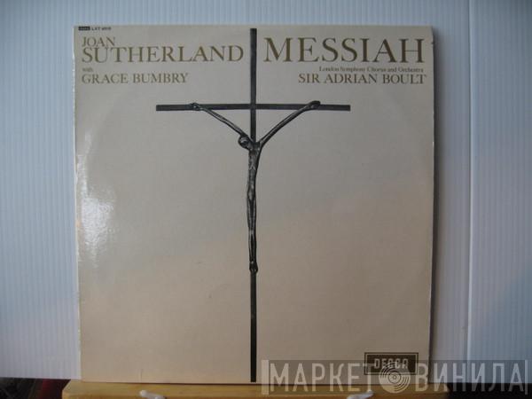 , Georg Friedrich Händel With Joan Sutherland , Grace Bumbry And London Symphony Chorus , The London Symphony Orchestra  Sir Adrian Boult  - Messiah