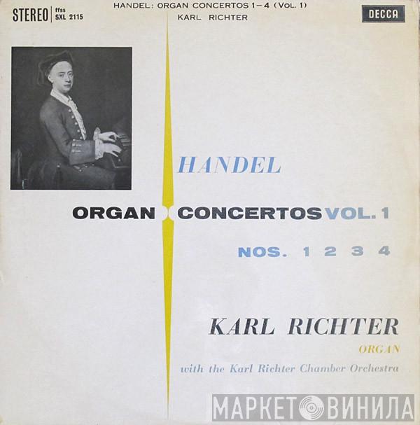 , Georg Friedrich Händel With Karl Richter  Karl Richter Und Sein Kammerorchester  - Organ Concertos Vol. 1 Nos. 1 2 3 4