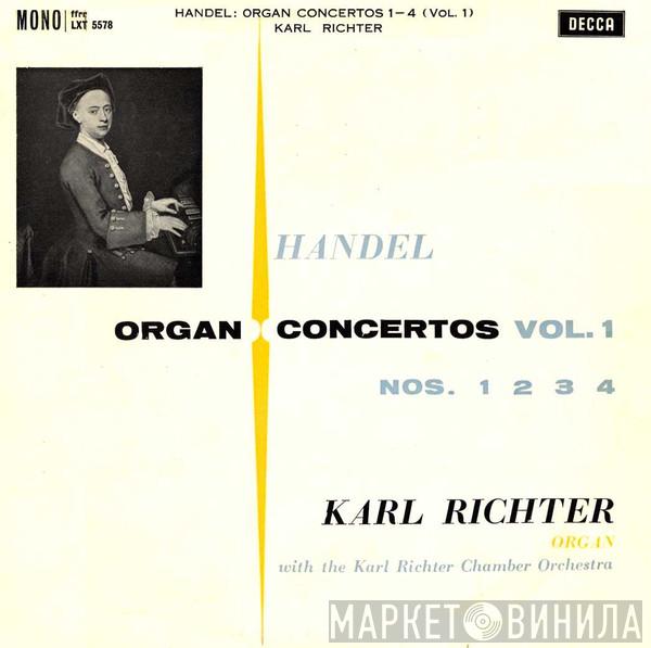 , Georg Friedrich Händel With Karl Richter  Karl Richter Und Sein Kammerorchester  - Organ Concertos Vol. 1 Nos. 1 2 3 4