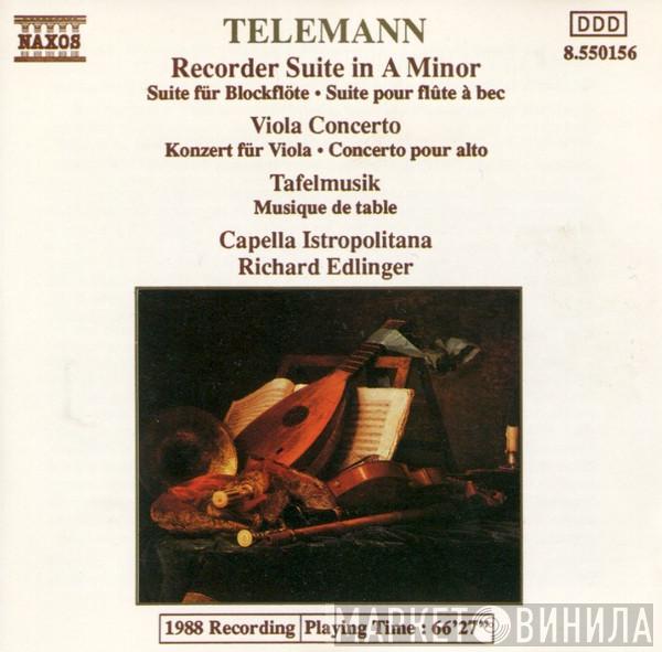 Georg Philipp Telemann, Capella Istropolitana, Richard Edlinger - Recorder Suite In A Minor • Viola Concerto • Tafelmusik