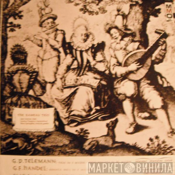 - Georg Philipp Telemann - Georg Friedrich Händel  The Rameau Trio  - Sonata In F - Sonata Trio In Bb - Sonata In C
