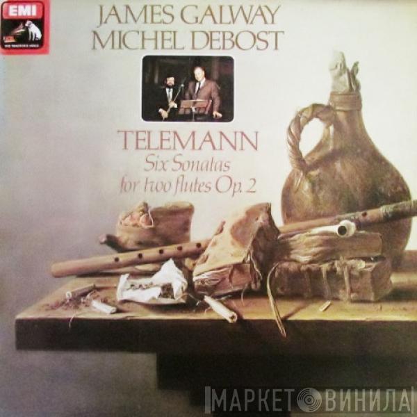 Georg Philipp Telemann, James Galway, Michel Debost - Six Sonatas For Two Flutes Op. 2